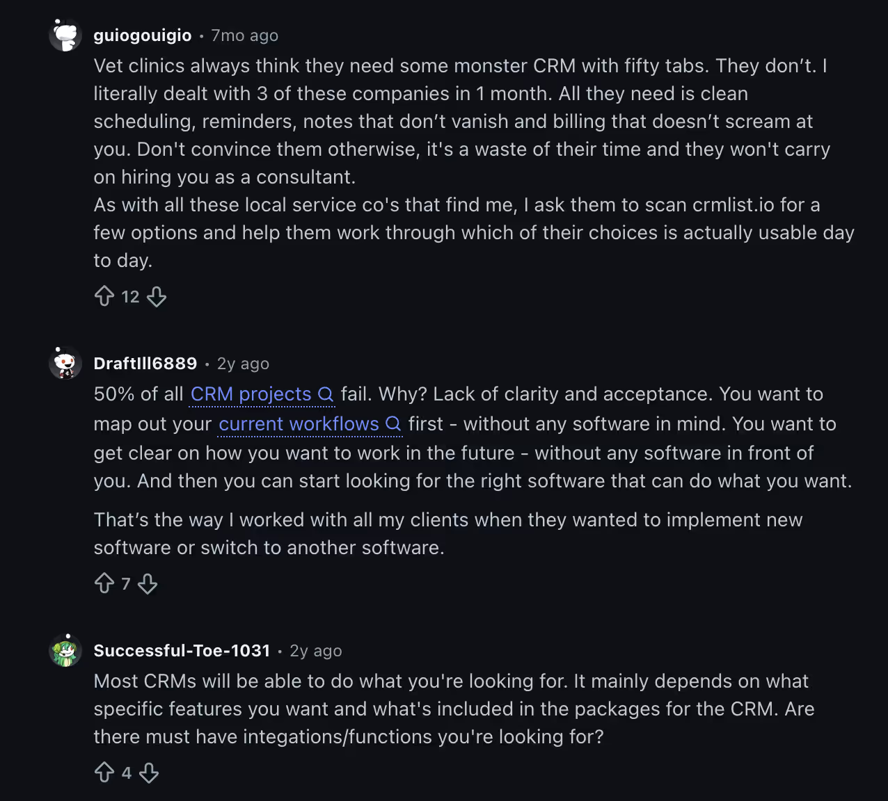 Reddit replies advising to map current workflows before looking at software, warning against over-specced CRMs, and noting most CRMs can do the job so fit matters more than capability